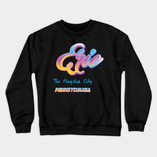 Erie - Pennsylvania Crewneck Sweatshirt